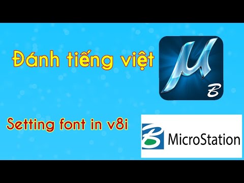 Hướng dẫn sửa lỗi font chữ tiếng Việt trong Microstation SE, Famis