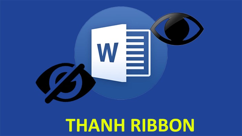 Cách hiện thanh công cụ bị mất trong Word 2010, 2007, 2003, 2013,...
