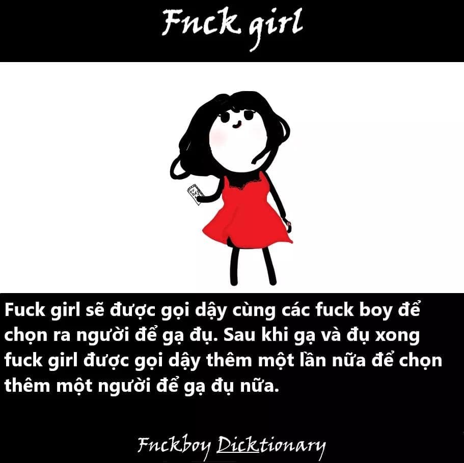 Fuck boy, fuck girl, bad boy, bad girl, sugar daddy, Gokugochu nghĩa là gì?