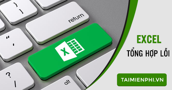 [TaiMienPhi.Vn] Sửa lỗi file Excel, khắc phục tập tin Excel bị lỗi trên PC nhanh chóng