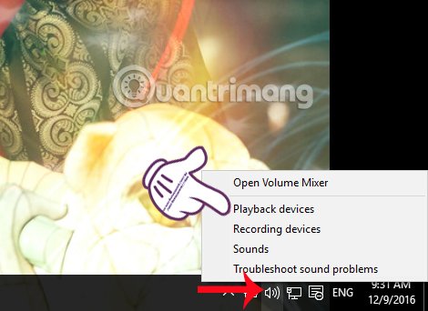 Những cách khắc phục sự cố âm thanh trên Windows 10